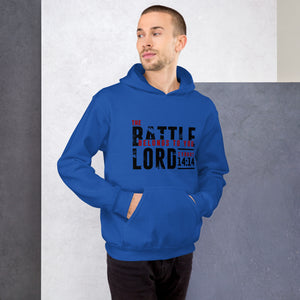 The Battle belongs to you Lord Unisex Hoodie BFNBS